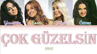 HEPSİ - Çok Güzelsin \