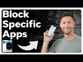 How To Block One Specific App On iPhone
