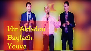 Idir Akfadou , baylach , Youva