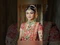 bridal look of bollywood queens sagun shortvideo shorts ytshorts fashion beautiful