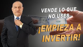 !!Vende todo lo que no uses y utiliza ese dinero como capital de inversión!!