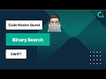 Binary Search - LeetCode 704 - Swift