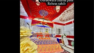 Gurudwara charda pasa rehras sahib ji #gurbani #singh #rehrassahib #live