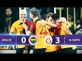 Fenerbahçe - Galatasaray (0-3) Highlights/Özet | Spor Toto Süper Lig - 2022/23