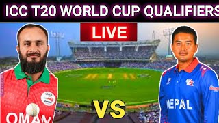Nepal vs Oman Live Match - ICC T20 World Cup Qualifier - Oman vs Nepal live - NEP vs Oman