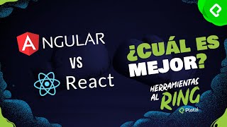 Angular vs React | Cuál es el mejor para hacer frontend con JavaScript | Herramientas al Ring
