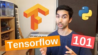 Tensorflow 101