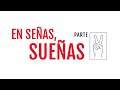 En Señas, Sueñas 2 | Documental | Un nuevo capítulo