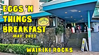 Eggs N Things Breakfast. Waikiki Beach Hawaii 2022. Waikiki Beach Walk