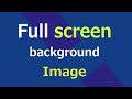 Full Screen Background Image in Html and Css | Web Zone