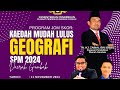 PROGRAM JOM SKOR: KAEDAH MUDAH LULUS GEOGRAFI SPM 2024