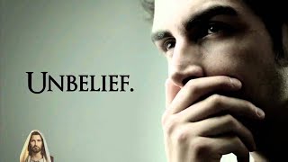 Amazing Unbelief