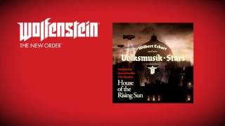 Wolfenstein: The New Order (Soundtrack)- Wilbert Eckart & Volksmusik Stars - Hou