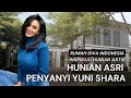 Hunian Asri Penyanyi Yuni Shara punya julukan jungle | Sejuk dan asri