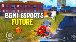 FUTURE OF BGMI Competitive | BGMI DEAD 😑 | REALITY OF UNOFFICIAL TOURNAMENTS |