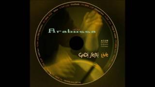 Arabossa - Gadi Seri - Oriental forro