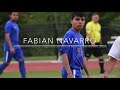 Fabian Navarro Highlights