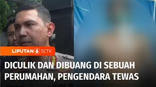 Cekcok di Jalan, Pengendara di Bogor Diculik & Dibuang di Sebuah Perumahan Hingga Tewas | Liputan 6