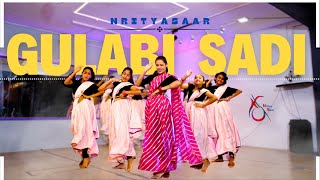| Gulabi sadi | Basic Dance | New song | Marathi dance | Sangeet dance | Nauvarisadi | Nrityasaar|