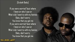 The Roots - You Got Me Ft Erykah Badu And Eve Lyrics