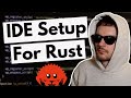 IDE Setup For Rust Development