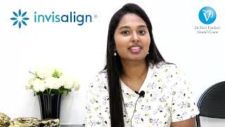 Ms. Deepigha explains her Invisalign Journey.