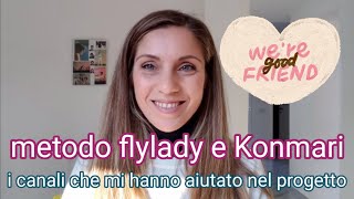 metodo flylady konmarie canali amati da sempre e d'ispirazione