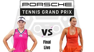 Elena Rybakina vs Marta Kostyuk | Stuttgart Open 2024 Final Live Today