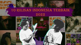 RAWRVIEW ||  10 Rilisan Indonesia Terbaik 2022