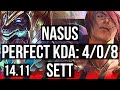 NASUS vs SETT (TOP) | 4/0/8 | NA Diamond | 14.11