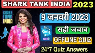 SHARK TANK INDIA OFFLINE QUIZ ANSWERS 9 January 2023 | Shark Tank India Offline Quiz Answers Today