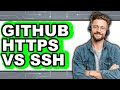 GitHub HTTPS vs. SSH - Which Is Better?