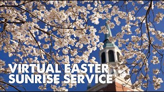 Virtual Easter Sunrise Service