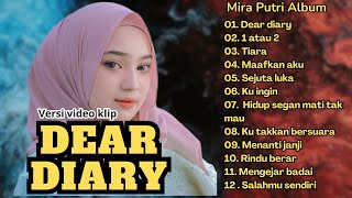 Mira Putri Album terbaru - Dear Diary - Ageng musik ||  koplo terbaru 2024