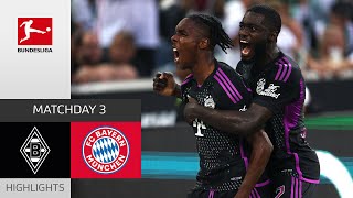 Borussia M'gladbach - FC Bayern München 1-2 | Highlights | Matchday 3 – Bundesliga 2023/24