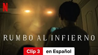 Rumbo al infierno (Temporada 2 Clip 3) | Tráiler en Español | Netflix