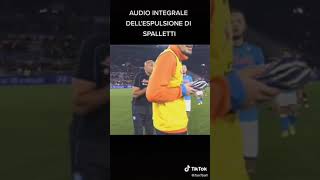 Roma-Napoli, l'audio integrale dell'espulsione di Spalletti