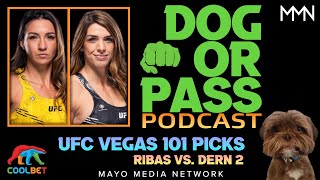 UFC Vegas 101 Picks, Bets, Props | Dern vs Ribas 2 Fight Previews, Predictions