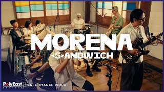 Sandwich - Morena (Live Performance)
