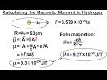 Physics - Ch 66.5 Quantum Mechanics: The Hydrogen Atom (34 of 78) Magnetic Moment in Hydrogen