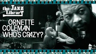 ORNETTE COLEMAN Trio recording Who´s Crazy? Movie Soundtrack: A documentary by Dick Fontaine, 1966