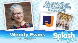 Connecting Art, History and Community in West Bloomfield | Wendy Evans | Art Historian