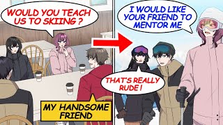 I'm supposed to be teaching skiing to a good-looking friend and two women. But one of them...[Manga]