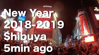 渋谷カウントダウン5分前から年明けまで！ 2018-2019 / Shibuya Countdown 5min ago