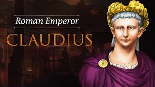 Claudius : Rome's unexpected Emperor | Roman Empire