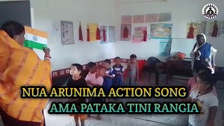 NUA ARUNIMA ACTION SONG AMA PATAKA TINI RANGI/AWC-BANGARA BILASAHI//AWW-URMILA JENA//AWH-MINATI JENA