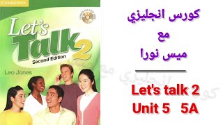 let's talk 2 unit 5 _ 5A