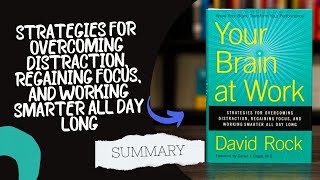 Your Brain at Work (Book Summary)