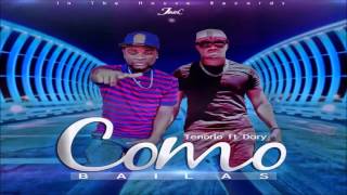 Como Bailas - Tenorio Ft. Dary  (DRRD)