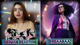 Dobaaraa | Official Trailer | Foreigner Reaction